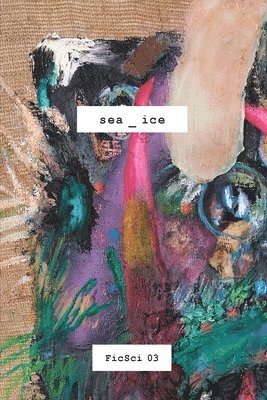 Mehita Iqani, Wamuwi Mbao - Sea_ice, Häftad