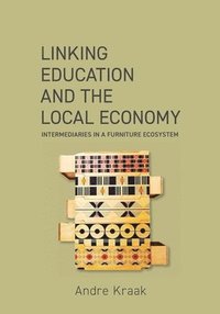bokomslag Linking education and the local economy