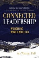 Sue Watson - Connected Leadership, Häftad