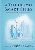 Hannah Graham - Tale of Two Smart Cities, Häftad