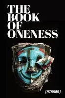 [MirrØr] - Book of Oneness, Häftad. Tillgänglighet: Lägg i varukorg