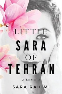 bokomslag Little Sara of Tehran