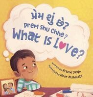 Prem Shu Chhe?: A Gujarati-English Bilingual Toddler Book with Roman Transliteration