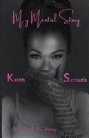 Karen Samuels - My Mental Story, Häftad