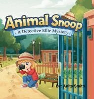 Anita Smith - Animal Snoop, Inbunden