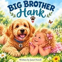 Janet Norell - Big Brother Hank, Häftad. Tillgänglighet: Lägg i varukorg