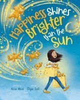 Aiza Abid - Happiness Shines Brighter than the Sun, Häftad