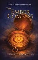 Elizabeth Rideout - Ember Compass, Häftad. Tillgänglighet: Lägg i varukorg