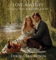 Deborah Morrison - Love And Life, Inbunden