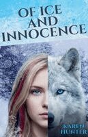Karen Hunter - Of Ice and Innocence, Häftad