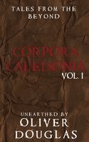 Oliver Douglas - Corpora Caledonia Vol. 1, Häftad. Tillgänglighet: Lägg i varukorg
