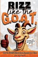 Ellie Lightheart - Rizz Like The G.O.A.T., Häftad