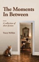 Tracey McBain - Moments In Between, Häftad
