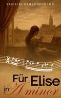 Vasiliki Dimakopoulou - Für Elise, Inbunden