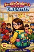Jennifer John - Sensible Scarlette's Guide To Big Battles, Häftad