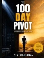 Niyi Olusoga - 100-Day Pivot, Häftad
