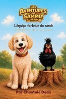 Chantale Dean - Les aventures de Sammie au ranch, Häftad