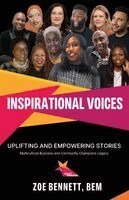 Zoe Bennett, BEM - Inspirational Voices, Häftad