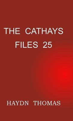 Cathays Files 25, tenth edition