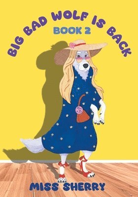 bokomslag Big Bad Wolf Is Back