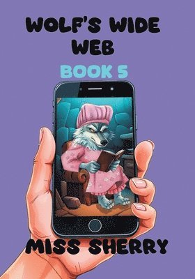 bokomslag Wolf's Wide Web