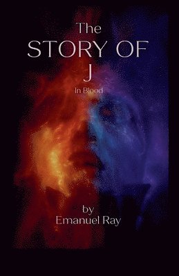 Emanuel Ray - story of J - in blood, Häftad