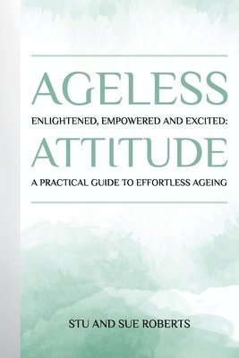 Ageless Attitude