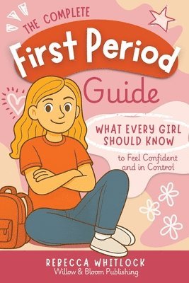 Complete First Period Guide