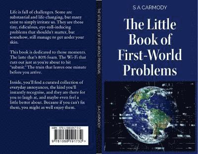 Little Book of First-World Problems
