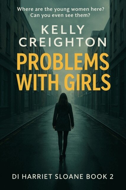 Kelly Creighton - Problems With Girls, Häftad