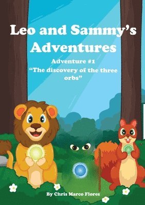 Chris Marco Flores - Leo and Sammy's Adventures 1, Häftad