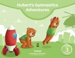 Ince, Louise Riggs - Hubert's Gymnastics Adventures - Travel, Häftad