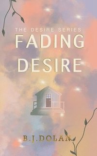 bokomslag Fading Desire