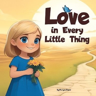 bokomslag Love in Every Little Thing