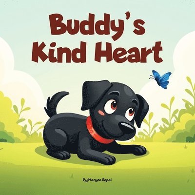 Maryna Repei - Buddy's Kind Heart, Häftad