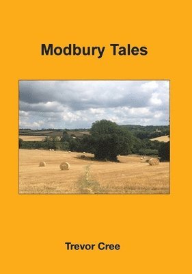 Trevor Cree - Modbury Tales, Häftad