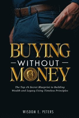 bokomslag Buying Without Money