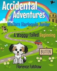 bokomslag Waggy-Tailed Beginning