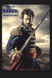 bokomslag Italian Sabre Martial Art