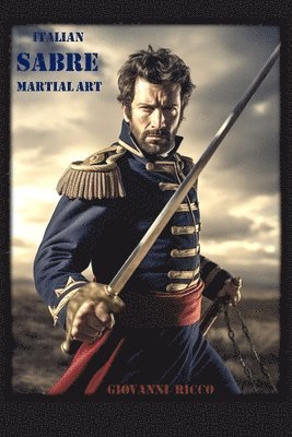 bokomslag Italian Sabre Martial Art