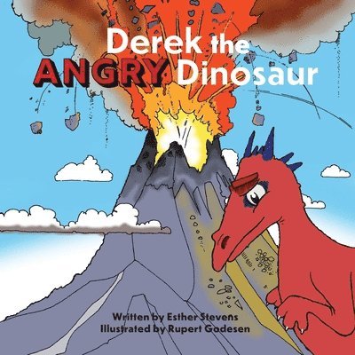 Esther Stevens, Esther L. Stevens - Derek the Angry Dinosaur, Häftad