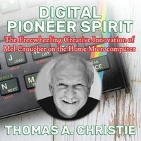 bokomslag Digital Pioneer Spirit