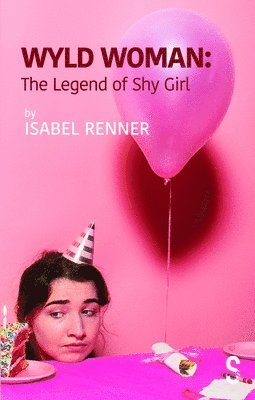 Wyld Woman: The Legend of Shy Girl
