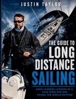 Justin Taylor - Guide To Long Distance Sailing, Häftad. Tillgänglighet: Lägg i varukorg