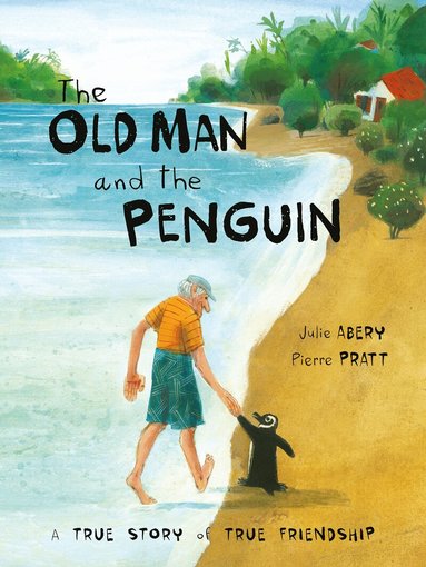 Julie Abery - Old Man And The Penguin, Häftad