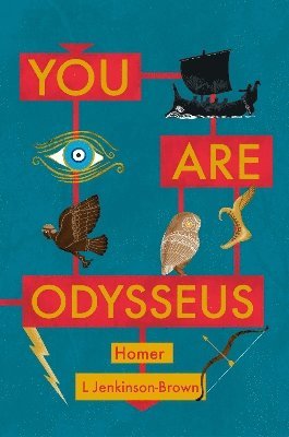 L Jenkinson-Brown, L. Jenkinson-Brown - You Are Odysseus, Häftad