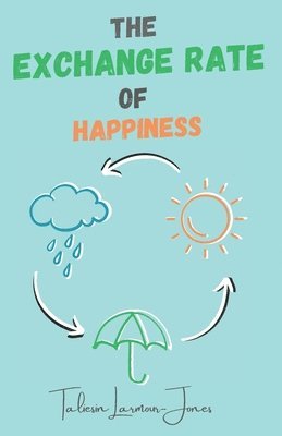 bokomslag Exchange Rate of Happiness