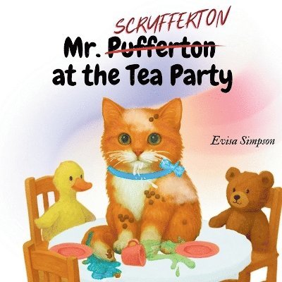 Evisa Simpson - Mr Pufferton at the Tea Party, Häftad