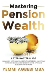 bokomslag Mastering Pension Wealth