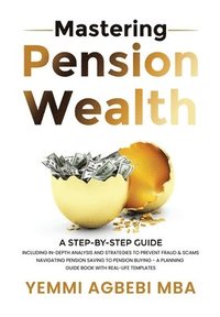 bokomslag Mastering Pension Wealth